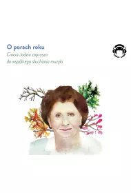 Audiobook O porach roku - Ciocia Jadzia zaprasza do wsplnego suchania muzyki mp3