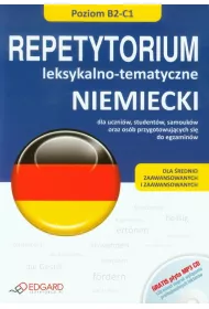 J�zyk niemiecki. Repetytorium leksykalno-tematyczne. Dla �rednio zaawansowanych i zaawansowanych