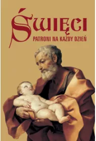 �wi�ci. Patroni na ka�dy dzie�