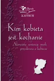eBook Kim kobieta jest kochanie pdf