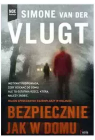 Bezpiecznie jak w domu * *