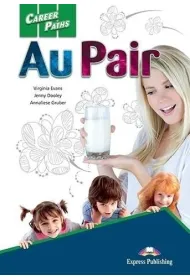Au Pair. Career Paths. Student's Book + DigiBook