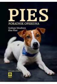 Pies. Poradnik opiekuna