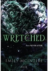 Wretched. Never After