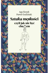 Sztuka mskoci, czyli jak nie by chu*em