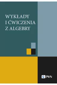 Wyk�ady i �wiczenia z algebry
