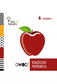 Owoce - Ksi��eczka Poznawcza 6m+