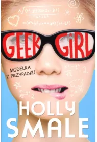 Geek girl Modelka z przypadku