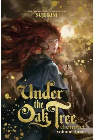 Under the Oak Tree. Vol. 3 (novel)