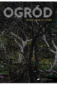 Ogr�d miejsce upraw czy symbol