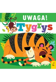 Uwaga, tygrys!