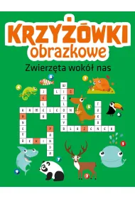 Zwierz�ta wok� nas. Krzy��wki obrazkowe