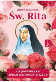 �wi�ta Rita. Or�downiczka spraw najtrudniejszych