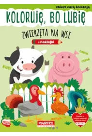 Koloruj� bo lubi� Zwierz�ta na wsi + naklejki