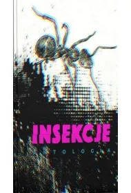 Insekcje. Antologia