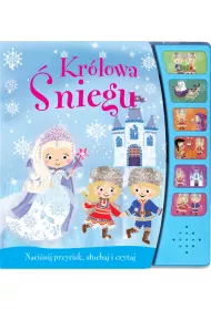 Nacinij przycisk, suchaj i czytaj. Krlowa niegu