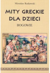 Mity greckie dla dzieci. Bogowie