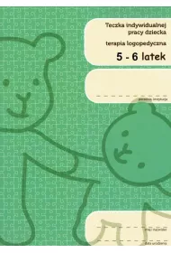 Teczka indywidualnej pracy dziecka. Terapia logopedyczna. 5-6-latek
