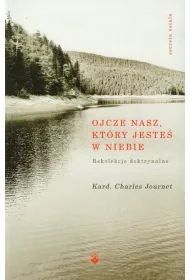 Ojcze nasz, kt�ry jeste� w niebie