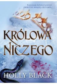 Krlowa niczego. Okrutny ksi. Tom 3