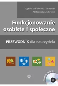 Funkcjonowanie osobiste i spo�eczne Przewodnik dla nauczyciela
