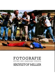 Fotografie, kt�re nie zmieni�y �wiata