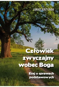 Cz�owiek zwyczajny wobec Boga
