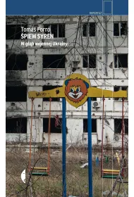 �piew syren. W g��b wojennej Ukrainy