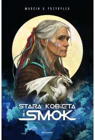 eBook Stara kobieta i smok mobi epub