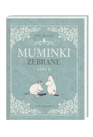 Muminki zebrane. Tom 2
