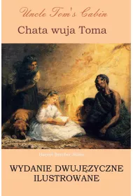 eBook Chata wuja Toma. Wydanie dwujzyczne ilustrowane pdf