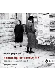 Audiobook Najtrudniej jest spotka Lilit mp3
