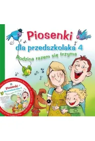 Rodzina razem si� trzyma. Piosenki dla przedszkolaka 4