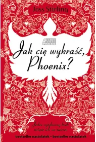 Jak ci� wykra��, Phoenix? Saga o braciach Benedictach. Tom 2