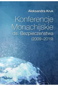 Konferencje Monachijskie ds. Bezpiecze�stwa (2009-2019)