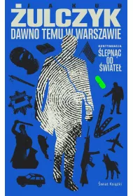 Dawno temu w Warszawie