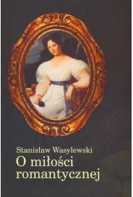 O mi�o�ci romantycznej