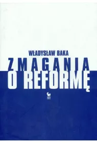 Zmagania o reform�