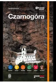 Czarnog�ra. #Travel&Style. Wydanie 1