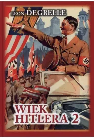 Wiek Hitlera Tom 2 Hitler Demokrata