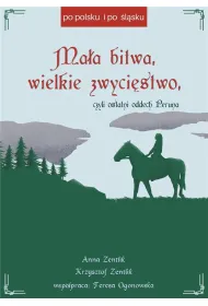 Ma�a bitwa, wielkie zwyci�stwo, czyli ostatni oddech Peruna