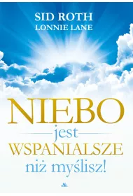 Ebook Niebo jest wspanialsze ni mylisz pdf mobi epub