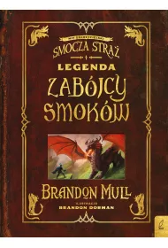 Smocza stra�. Legenda zab�jcy smok�w