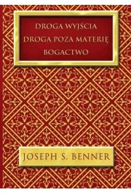 Droga wyj�cia Droga poza materi� Bogactwo