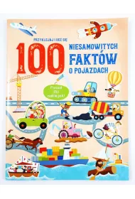 100 niesamowitych fakt�w o pojazdach