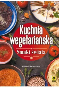 Kuchnia wegetaria�ska. Smaki �wiata