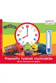 Stacyjkowo. Napisz to... kt�ra godzina? Pracowity tydzie� ciuchciak�w