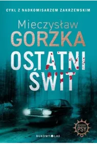 Wcieke psy T.3 Ostatni wit