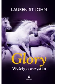 Glory. Wy�cig o wszystko