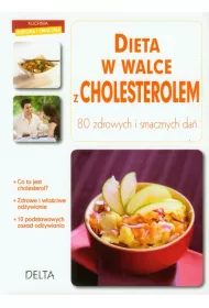 Dieta w walce z cholesterolem * *